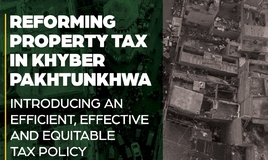 Reforming Property Tax in Khyber Pakhtunkhwa